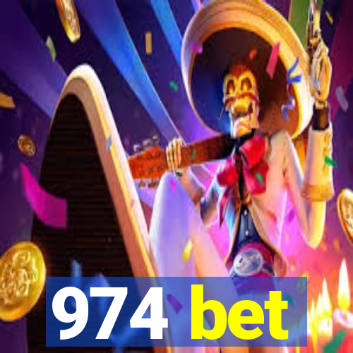 974 bet